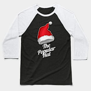 Santas Hat Is The Popular Hat For Christmas Baseball T-Shirt